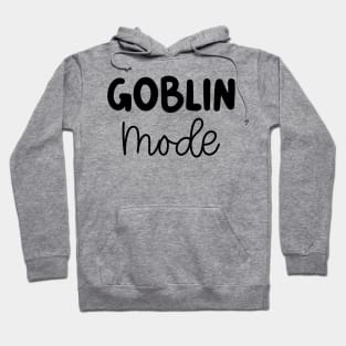 Goblin Mode T Shirt Funny T-Shirt For Teenager Hoodie